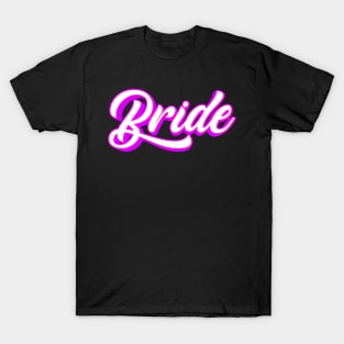 Bride Pink T-Shirt